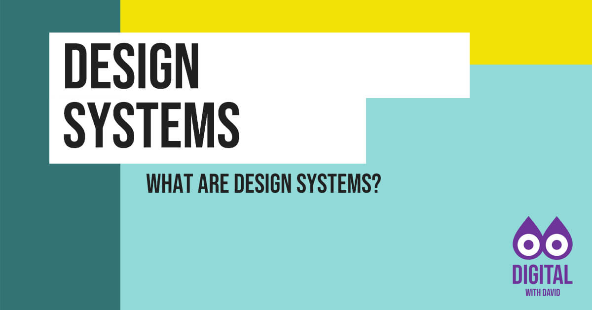 David Hodder - Design Systems Banner