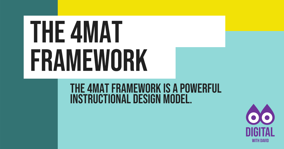 David Hodder - The 4MAT Framework